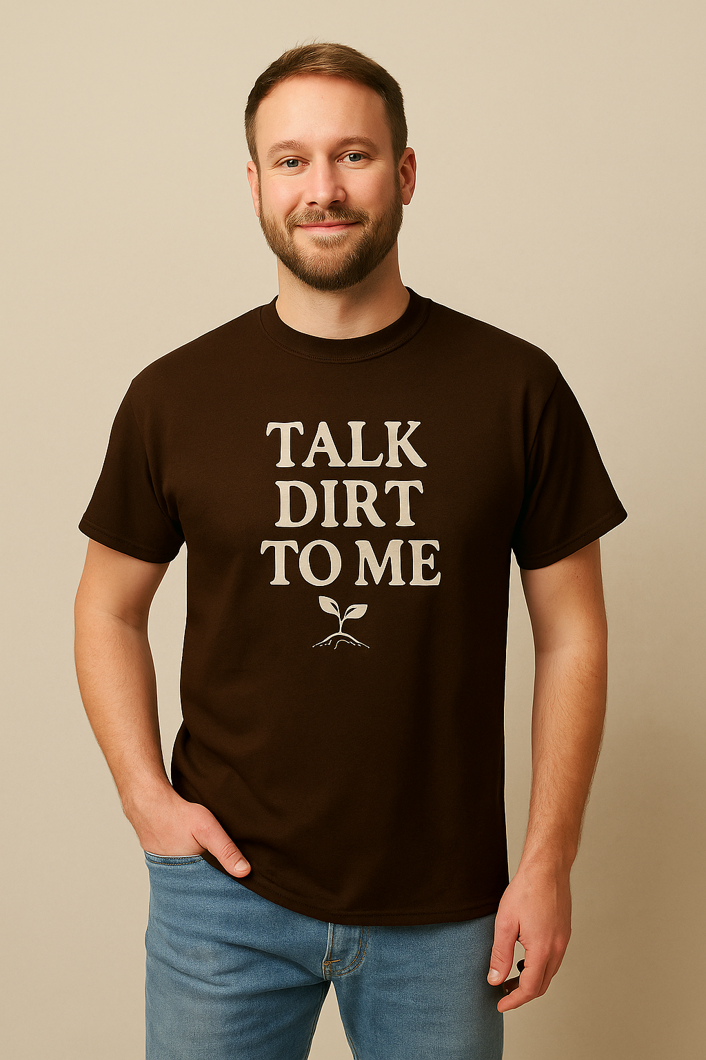 Talk Dirt to Me T-Shirt